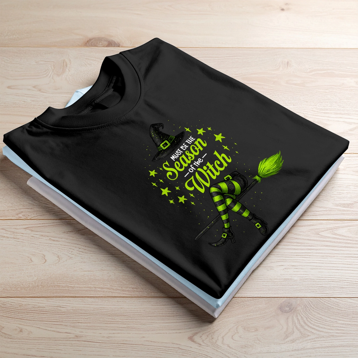 Must Be The Season Of The Witch - Custom Halloween Witch - Personalized T-Shirt
