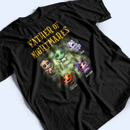 Halloween Funny Dad - Father Of Nightmares - Personalized T-Shirt