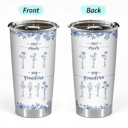 First Mom Now Grandma - Blue Floral - Personalized Tumbler
