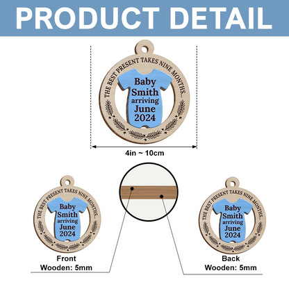 The Best Present Takes Nine Months - Personalized Wooden 2-Layer Ornament-UWOCPD-HH32-TT35-web5