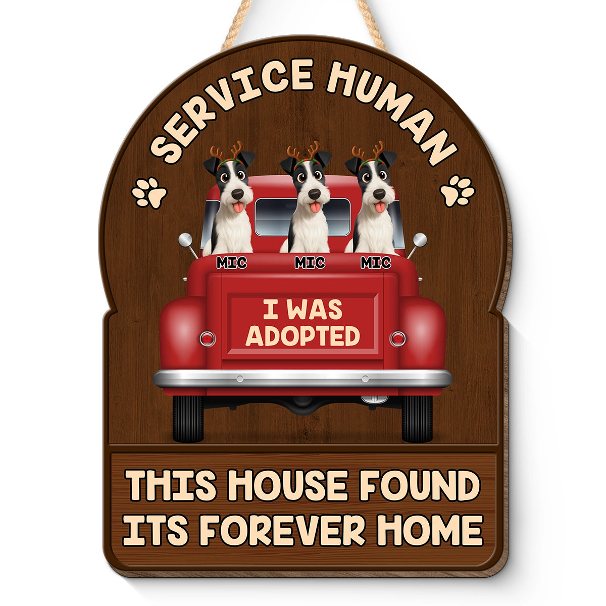 This House Found Its Forever Home - Personalized Shaped Wood Sign HW-KL37-HN66-web1
