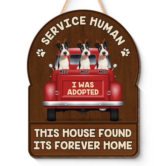 This House Found Its Forever Home - Personalized Shaped Wood Sign HW-KL37-HN66-web1
