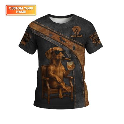 Custom Name Whiskey Dachshund Design, Dachshund T Shirt, Wiener Dog Shirts