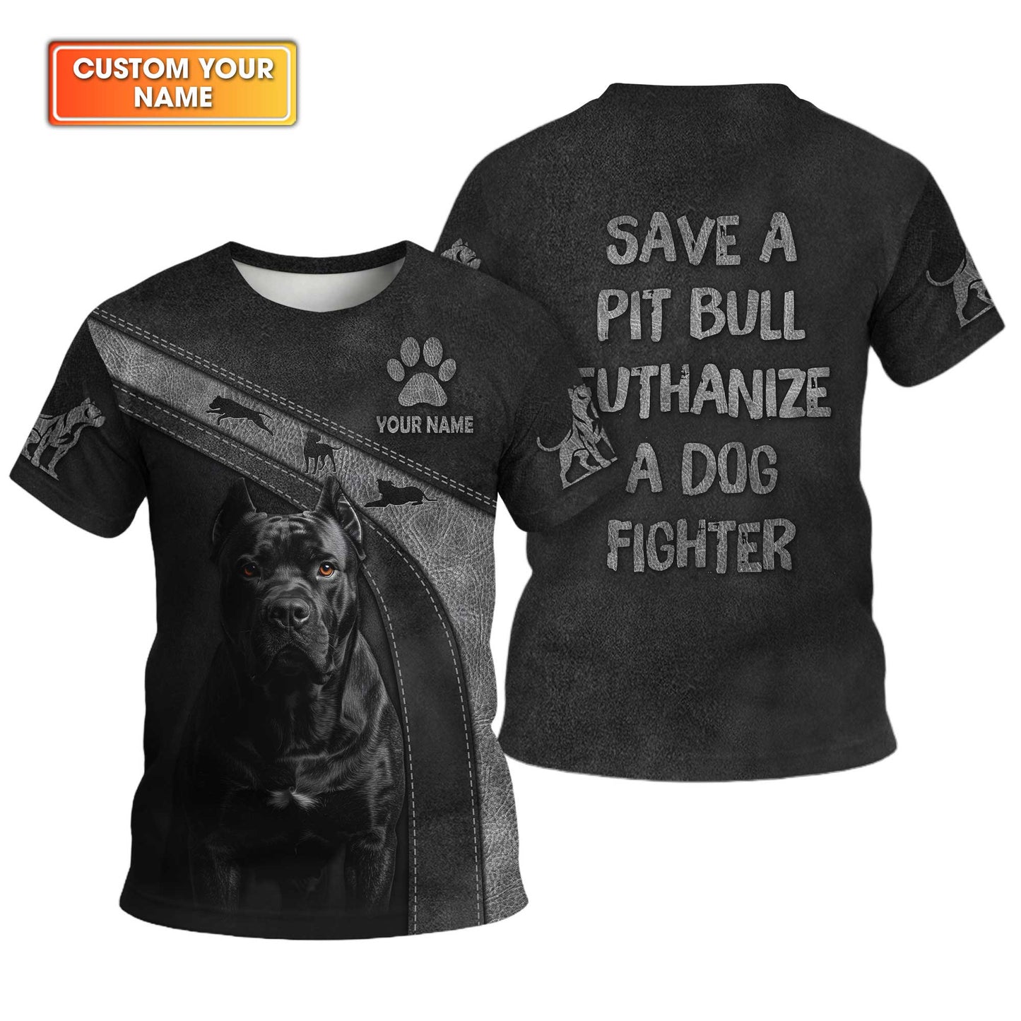 Save A Pit Bull Euthanize A Dog Fighter Shirt, Pit Bull T Shirt, Funny Cool Pit Bull Shirt