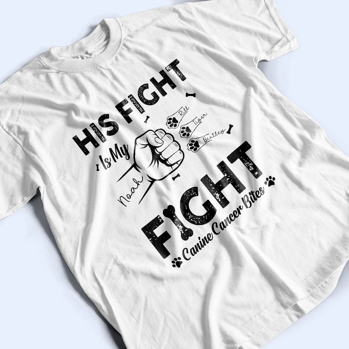 Dog Canine Cancer - His Fight Is My Fight - Personalized T-Shirt