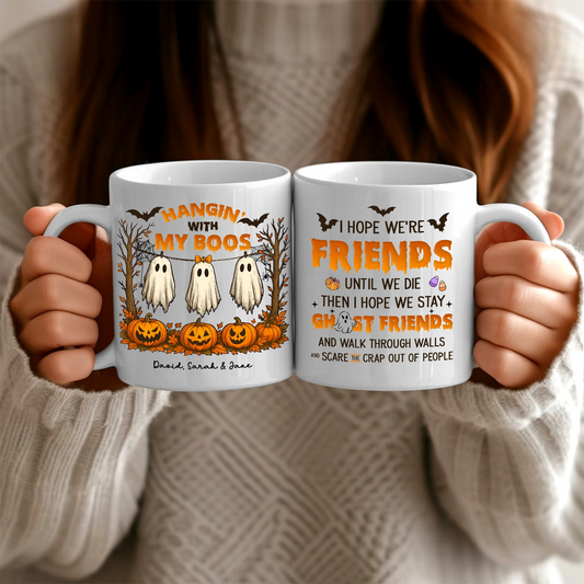 Hangin' With My Boos - Besties Halloween - Personalized White Mug