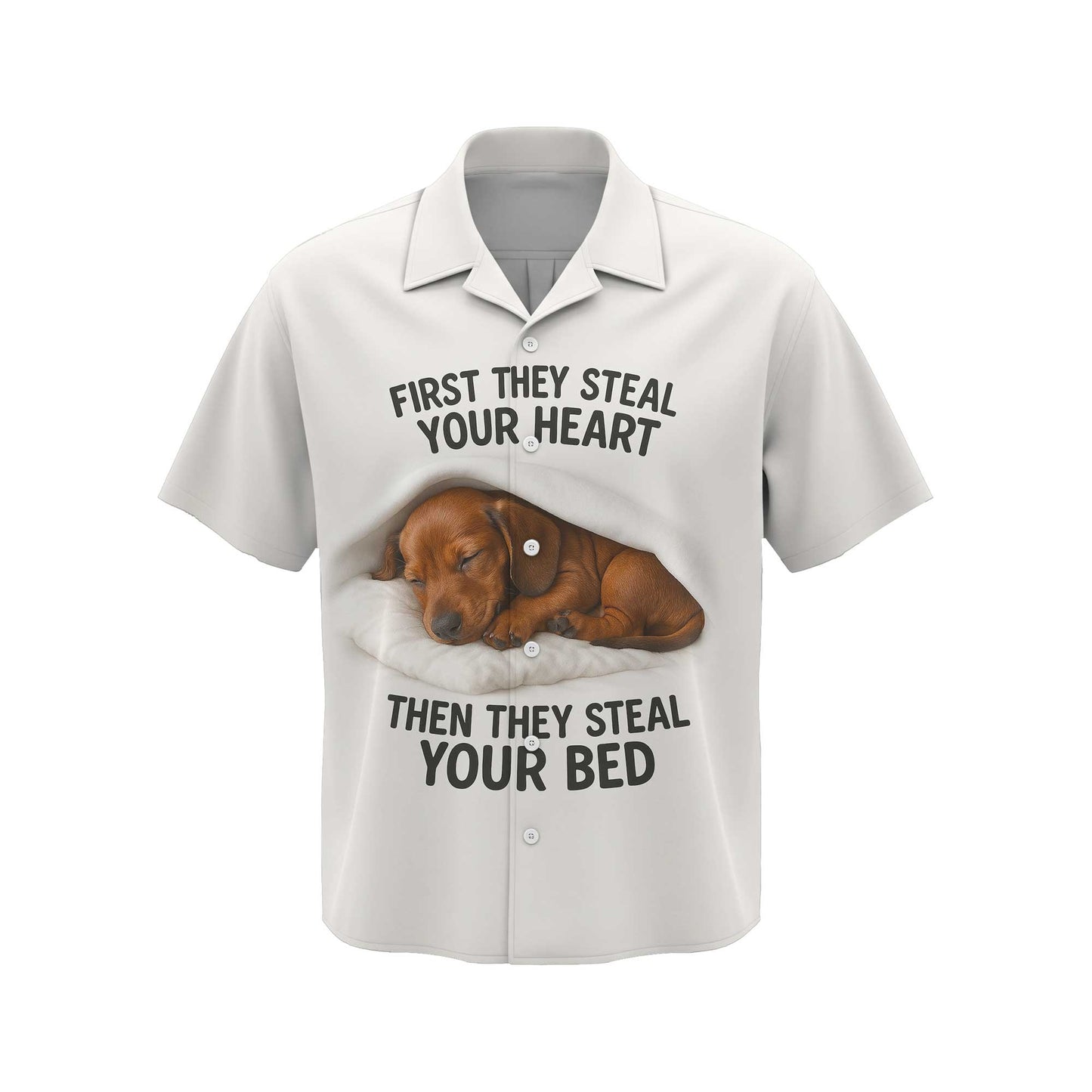 First They Steal Your Heart Then They Steal Your Bed, Dachshund Shirt, Weiner Dog T Shirt