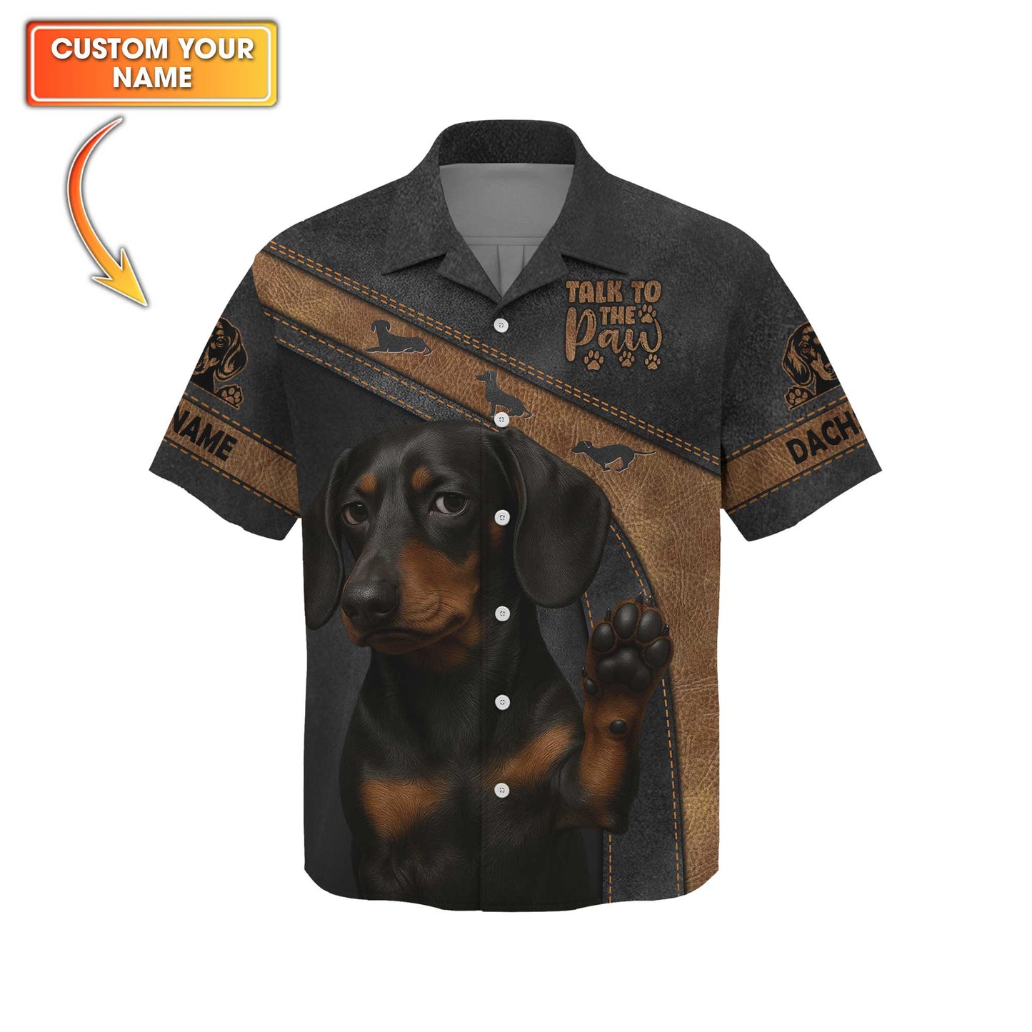 Talk To The Paw Custom Name Shirt, Dachshund Shirt, Weiner Dog T Shirt