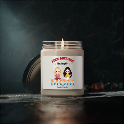 Like Mother Like Daughter - Personalized 100% Organic, Eco-friendly, Vegan Scented Candle