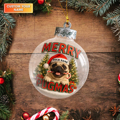 Personalized Pug Christmas Ornament, Custom Name Merry Pugmas Dog Ornament, Funny Pug Xmas Gift for Dog Lovers