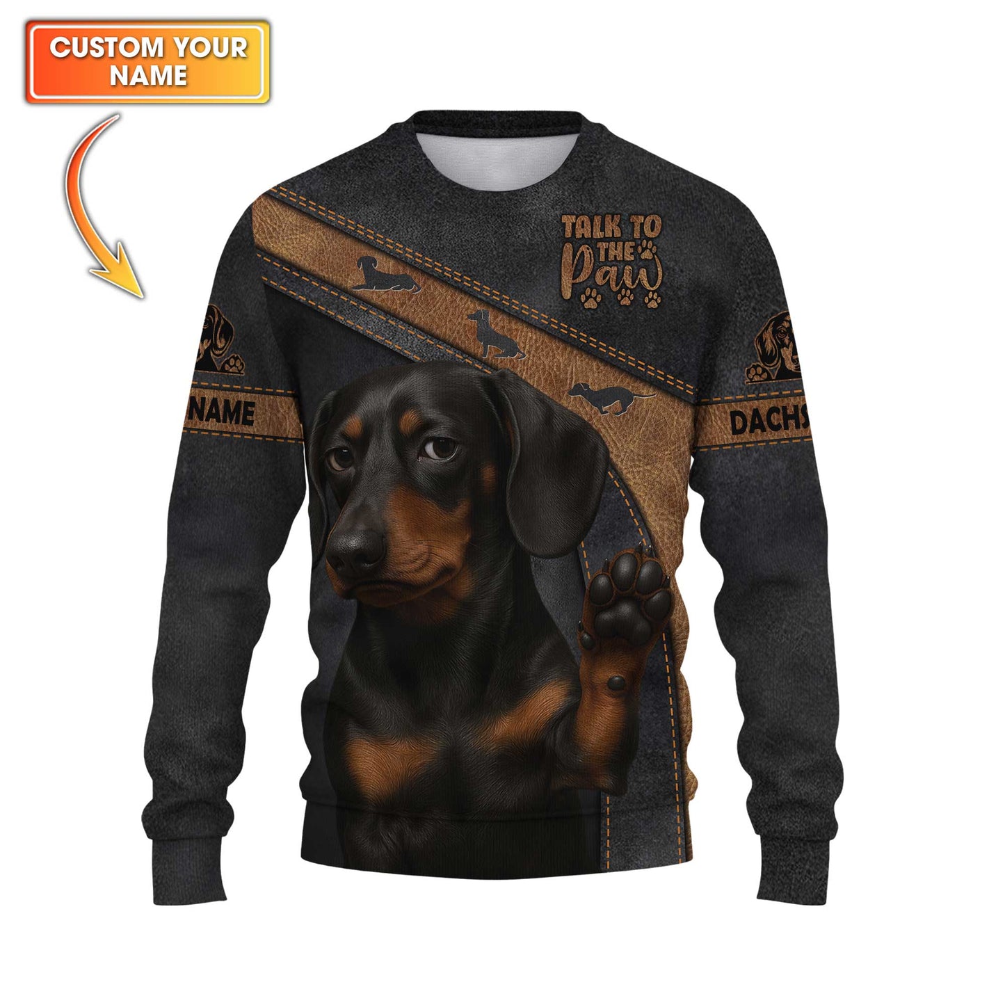 Talk To The Paw Custom Name Shirt, Dachshund Shirt, Weiner Dog T Shirt