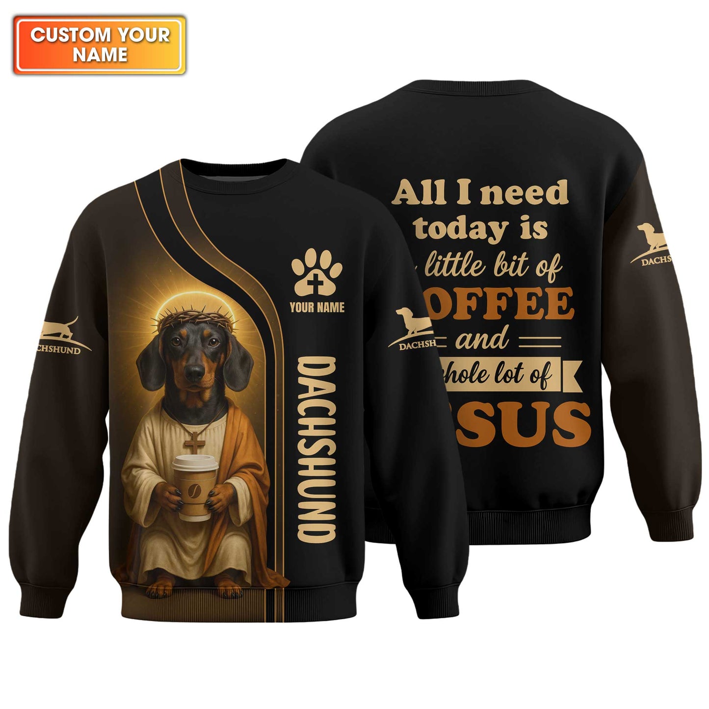 Dachshund Shirt, Weiner Dog T Shirt Jesus Costume With Coffee Cup Custom Name
