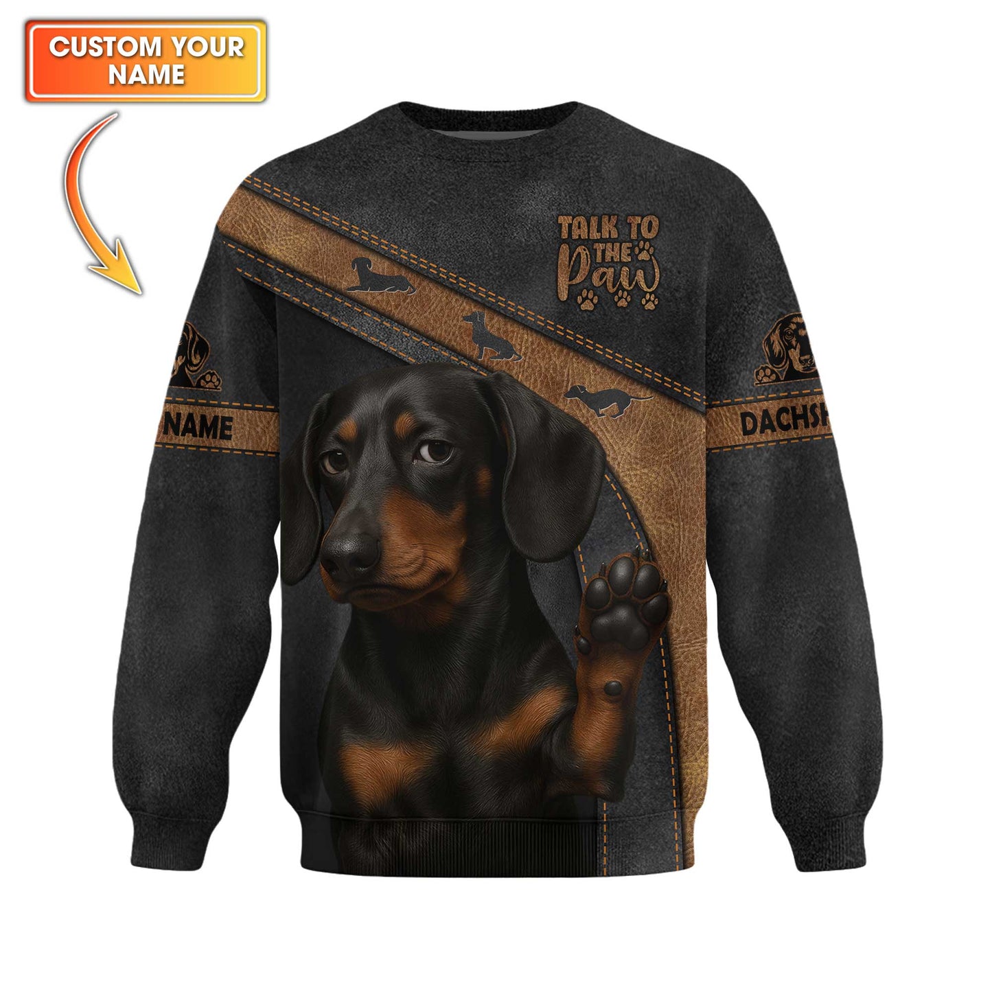 Talk To The Paw Custom Name Shirt, Dachshund Shirt, Weiner Dog T Shirt