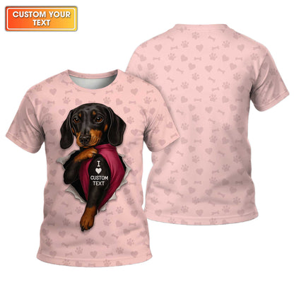 I Love Dachshund Custom Name Pink Shirt, Weenie Dog Lovers Shirt, Cute Dachshund Shirt