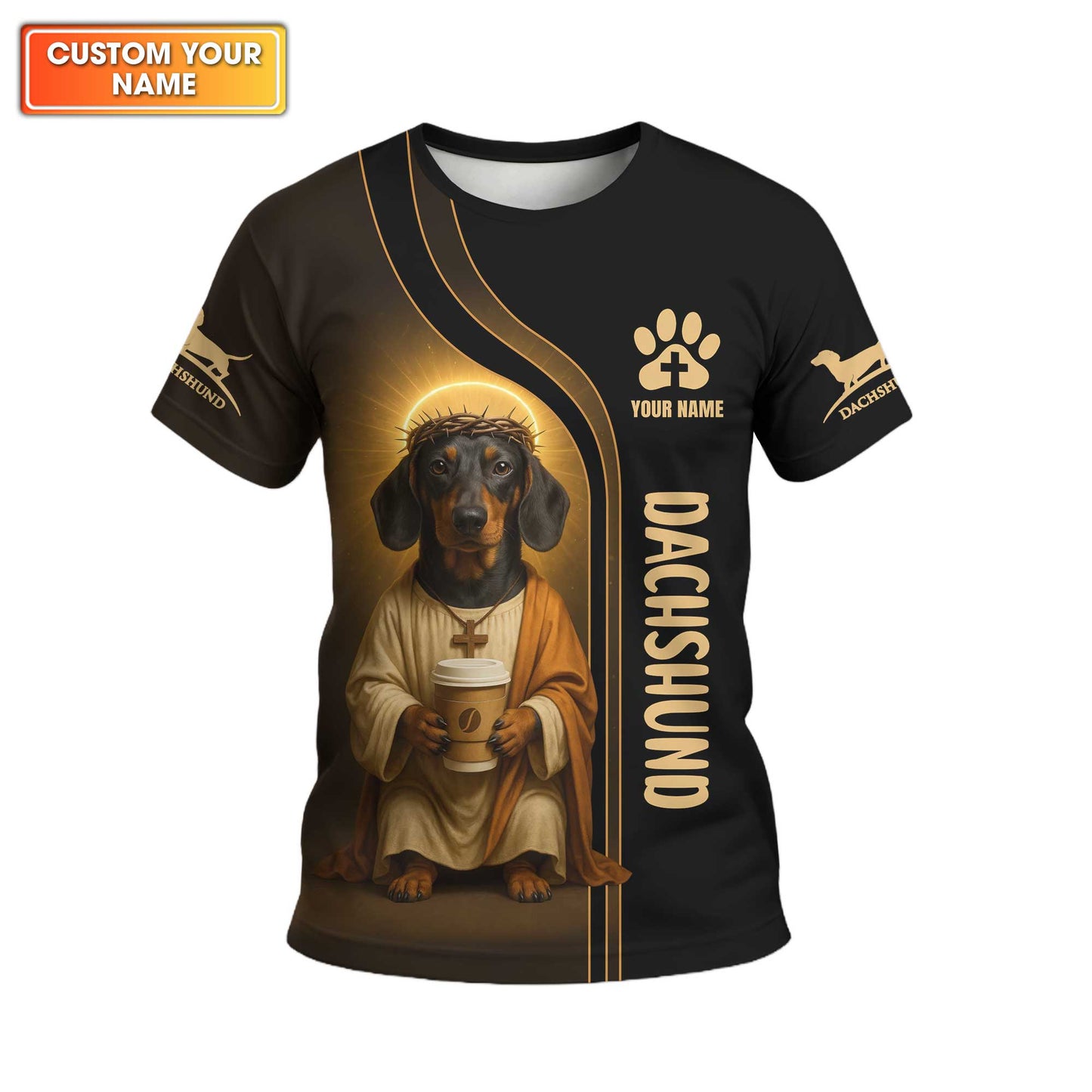 Dachshund Shirt, Weiner Dog T Shirt Jesus Costume With Coffee Cup Custom Name